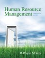 Human Resource Management Plus NEW MyManagementLab with Pearson eText  Access Card Package