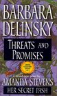 Threats And Promises / Her Secret Past (Harlequin 50th Anniversary Collection #3)