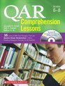 QAR Comprehension Lessons Grades 68 16 Lessons With Text Passages That Use Question Answer Relationships to Make Reading  trategies Concrete for All Students
