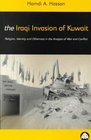 The Iraqi Invasion of Kuwait Religion Identity and Otherness in the Analysis of War and Conflict