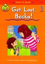 Get Lost Becka Level 1