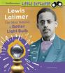 Lewis Latimer The Man Behind a Better Light Bulb