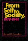 From Self to Society Transitions in American Thought