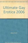 Ultimate Gay Erotica 2006