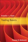 Trading Basics Evolution of a Trader