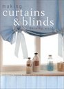 Making Curtains  Blinds Stylish Window Treatments for Every Room