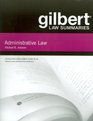 Gilbert Law Summaries on Administrative Law