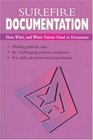 Surefire Documentation How What and When Nurses Need to Document