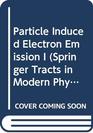 Particle Induced Electron Emission I