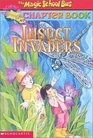 Insect Invaders (Magic School Bus, Bk 11)