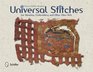 Universal Stitches for Weaving Embroidery and Other Fiber Arts