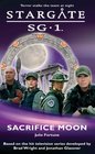 Sacrifice Moon (Stargate SG-1, Bk 2)