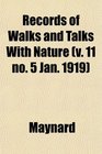Records of Walks and Talks With Nature