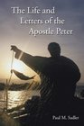 The Life and Letters of the Apostle Paul
