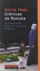 Cronicas de ramala/ Chronicles of Ramala