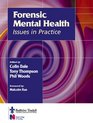 Forensic Mental Health in Practice