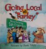 Going Local With Farley