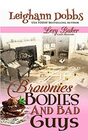 Brownies Bodies and Bad Guys