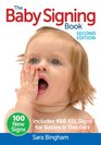 The Baby Signing Book Includes 450 ASL Signs for Babies and Toddlers