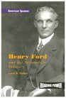 Henry Ford and the Automobile Industry
