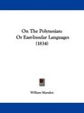 On The Polynesian Or EastInsular Languages