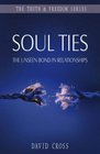 Soul Ties The Unseen Bond in Relationships