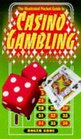 The illustrated pocket guide to casino gambling