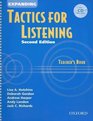 Expanding Tactics for Listening Teacher's Book with Audio CD