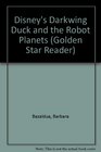 Disney's Darkwing Duck and the Robot Planets