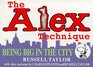 The Alex Technique On Jobs in the City