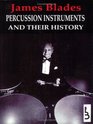Percussion Instruments and Their History