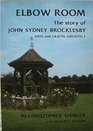 Elbow Room Study of the Works of Arts and Crafts Architect John Sydney Brocklesby