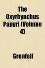 The Oxyrhynchus Papyri