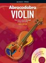 Abracadabra Violin Bk 1 The Way to Learn Through Songs and Tunes