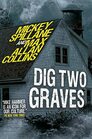Mike Hammer  Dig Two Graves