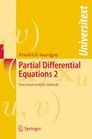 Partial Differential Equations 2 Functional Analytic Methods