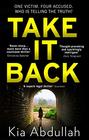 Take It Back The thrilling explosive and shocking novel that has everyone gripped
