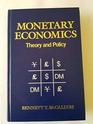 Monetary Economics Theory and Policy