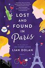 Lost and Found in Paris A Novel