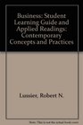 Business Contemporary Concepts and Practices  Student Learning Guide and Applied Readings