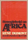 Stranglehold on Africa