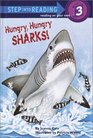 Hungry, Hungry Sharks (Step-Into-Reading, Step 3)