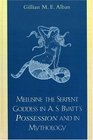 Melusine the Serpent Goddess in A S Byatt's Possession and Mythology