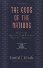 The Gods of the Nation Studies in Ancient Near Eastern National Theology