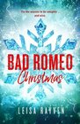 Bad Romeo Christmas A Starcrossed Anthology