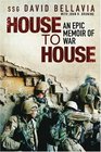 House to House An Epic Memoir of War
