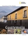 National Geographic Countries of the World Guatemala