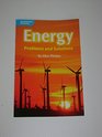 Energy Problems and Solutions