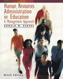 Human Resources Administration in Education A Management Approach