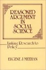 Reasoned Argument in Social Science Linking Research to Policy